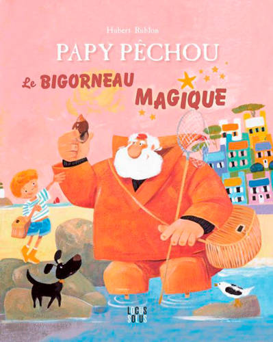Papy Pêchou The Magic Winkle