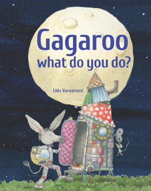 Gagaroo What Do You Do?