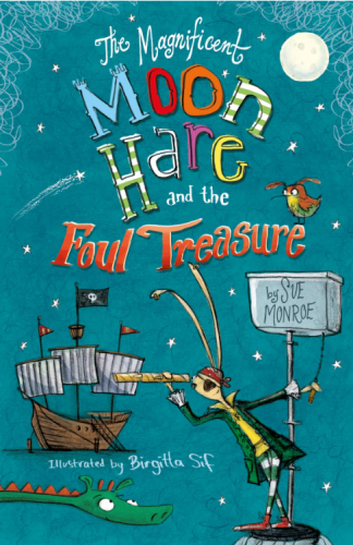 The Magnificent Moon Hare and the Foul Treasure