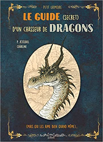 A Dragon Hunter’s (Secret) Handbook