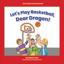 Dear Dragon Developing Readers: Level B