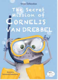 THE SECRET MISSION OF CORNELIS VAN DREBBEL