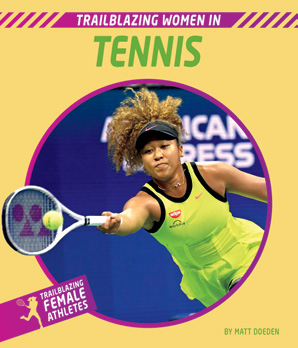 Trailblazing Female Athletes