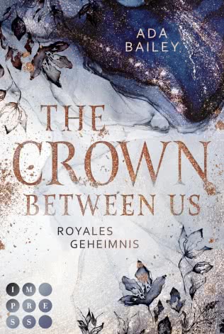 The Crown Between Us